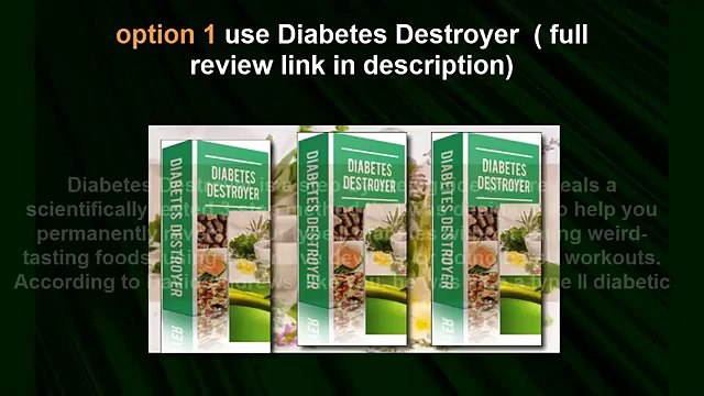 diabetes destroyer review + how to treat diabetes with natural remedies?