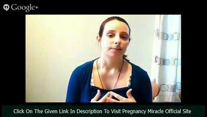 Real Pregnancy Miracle Review By Mary