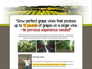 The Complete Grape Growing System