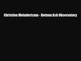 [PDF Download] Christien Meindertsma - Bottom Ash Observatory [Read] Online