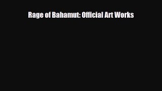 [PDF Download] Rage of Bahamut: Official Art Works [Download] Full Ebook