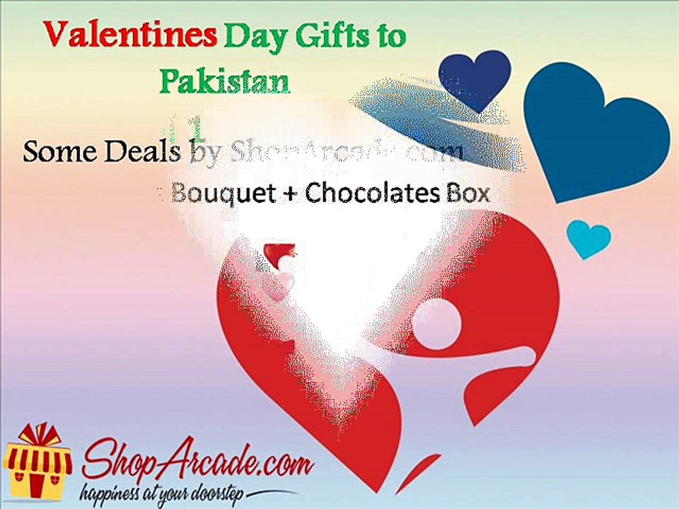 Valentines Day Gifts to Pakistan---Some Deals by ShopArcade.com