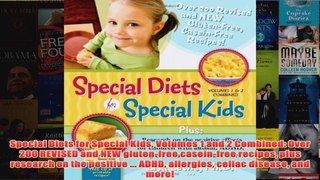 Download PDF  Special Diets for Special Kids Volumes 1 and 2 Combined Over 200 REVISED and NEW FULL FREE