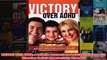 Download PDF  VICTORY OVER ADHD a holistic approach for helping children with Attention Deficit FULL FREE