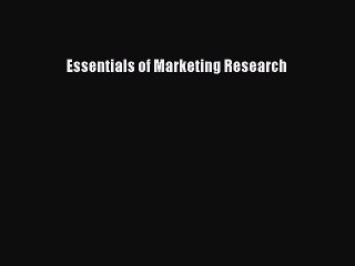 Download Essentials of Marketing Research PDF 📘