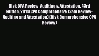 PDF Download Bisk CPA Review: Auditing & Attestation 43rd Edition 2014(CPA Comprehensive Exam