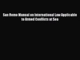 San Remo Manual on International Law Applicable to Armed Conflicts at Sea  Free PDF