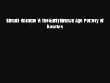 [PDF Download] Elmali-Karatas V: the Early Bronze Age Pottery of Karatas [Download] Full Ebook