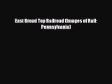 [PDF Download] East Broad Top Railroad (Images of Rail: Pennsylvania) [PDF] Online