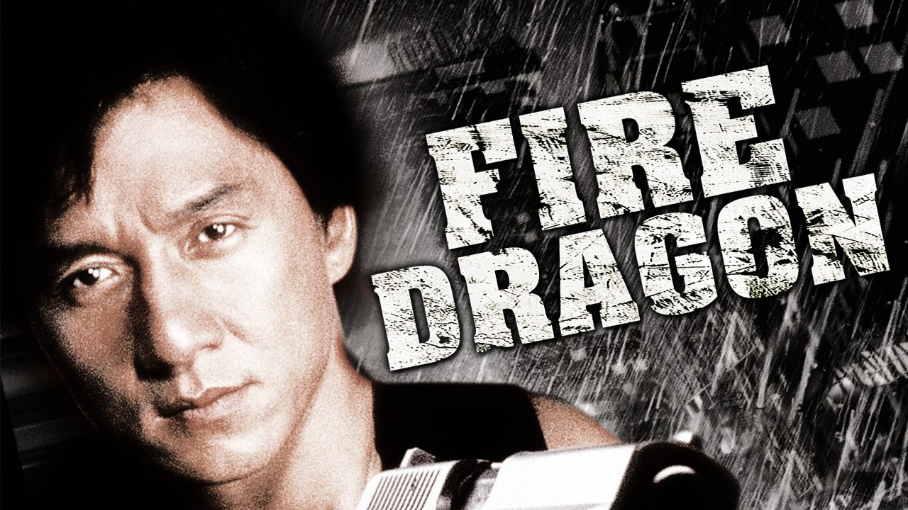 Jackie Chan - Fire Dragon (2012) [Action] | Film (Deutsch)