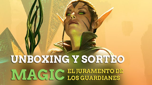 Unboxing Magic The Gathering Juramento de los guardianes