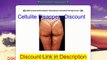 Cellulite Disappear Discount, Coupon Code, Get $10 Off