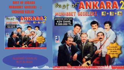 Best Of Ankara - Vicdansız Kızlar
