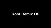 Remix OS - How to Root Remix OS for PC (Android as a desktop operating system)