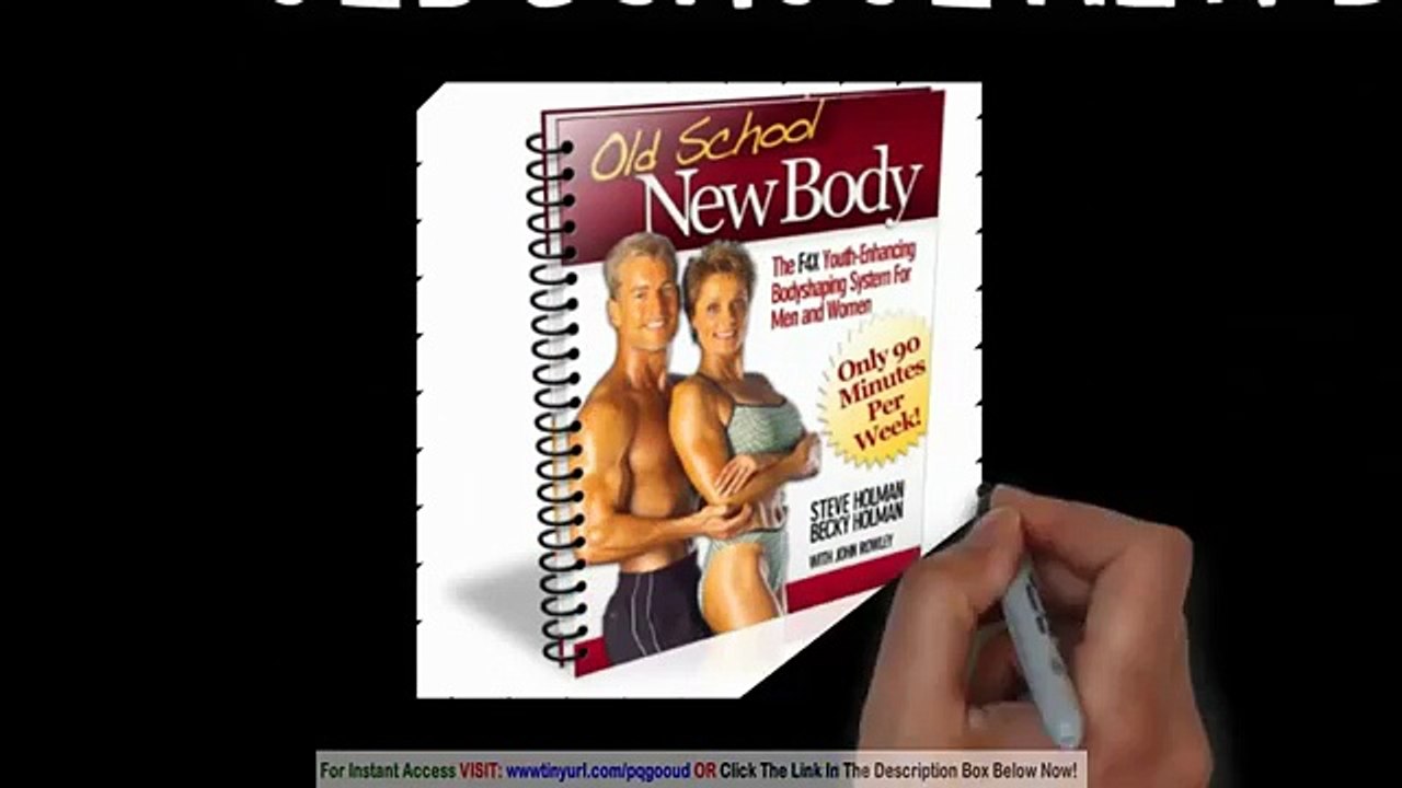 Old School New Body User Reviews - Old School New Body Book - Does It Work??