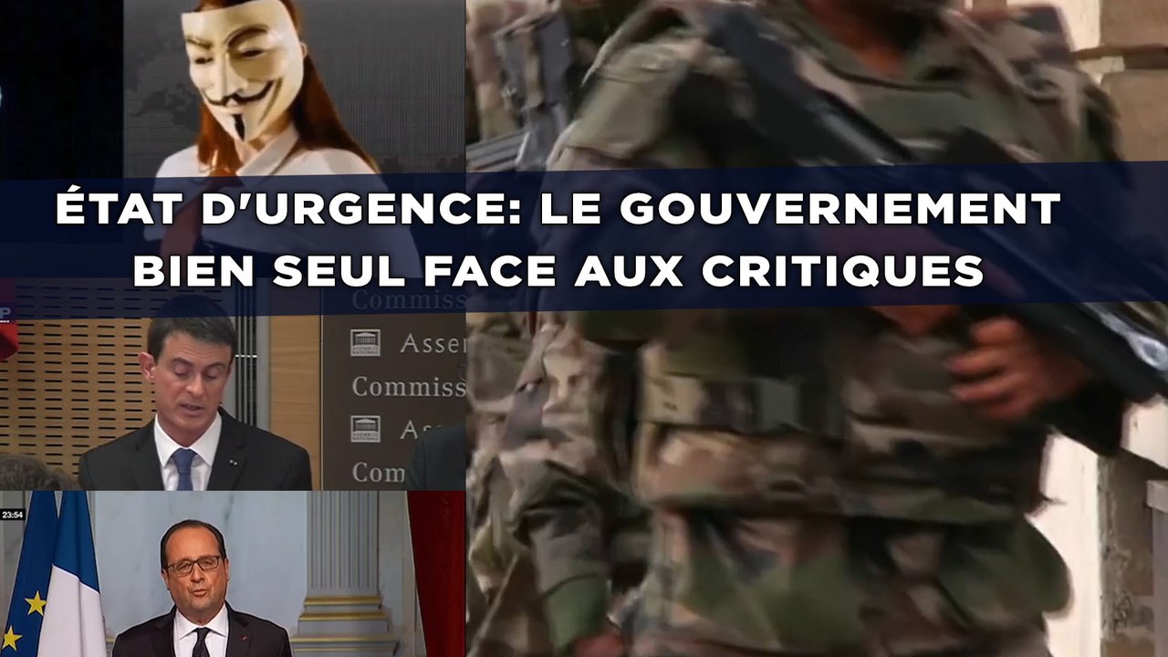 État d'urgence: Le gouvernement bien seul face aux critiques