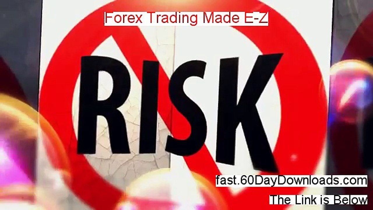 Forex Trading Made E-Z Review (Top 2014 PDF Review)