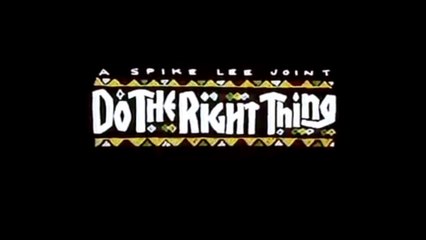 DO THE RIGHT THING (1989) Trailer