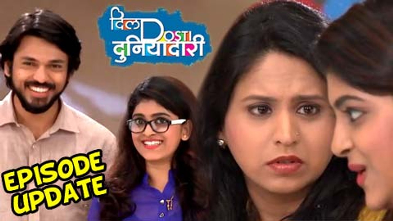 Dil Dosti Duniyadari | 1st February 2016 | Episode Update | Zee Marathi Serial