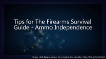 Tips for The Firearms Survival Guide - Ammo Independence