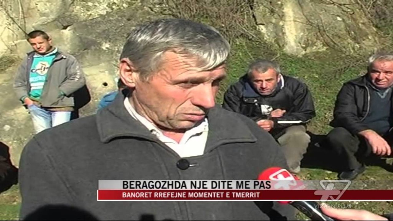 Beragozhda një ditë më pas - News, Lajme - Vizion Plus