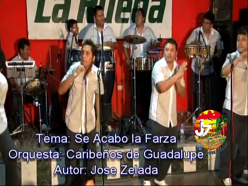 Se Acabo la Farza Caribeños de Guadalupe en vivo