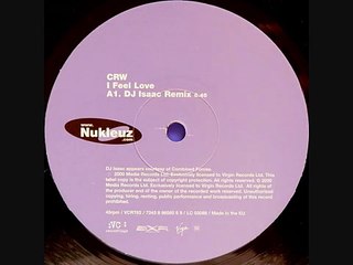 CRW - I Feel Love (DJ Isaac remix)
