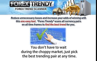 Forex Trendy : forex Trend Scanner ( For Day Trader)