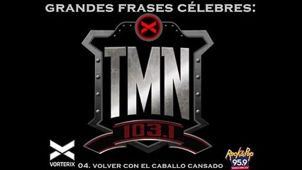 04 Grandes Frases Célebres: Volver con el caballo cansado