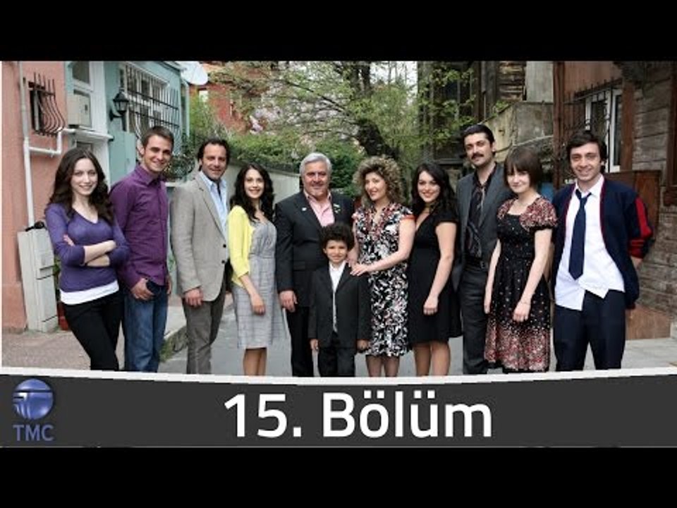 Canım Ailem 15.Bölüm