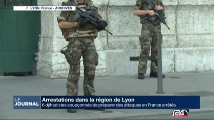 6 djihadistes soupçonnés de préparer des attaques en France arrêtés à Lyon
