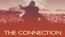 Watch The Connection (2014) in Full Movies (HD Quality) Streaming