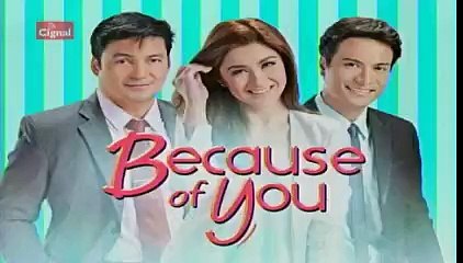 BECAUSE OF YOU  FEBRUARY 2 2016 PART3
