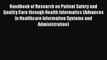 Handbook of Research on Patient Safety and Quality Care through Health Informatics (Advances