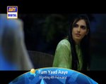 Tum Yaad Aaye Exclsive Promo - Starting from 4th Feb on ARY Digital