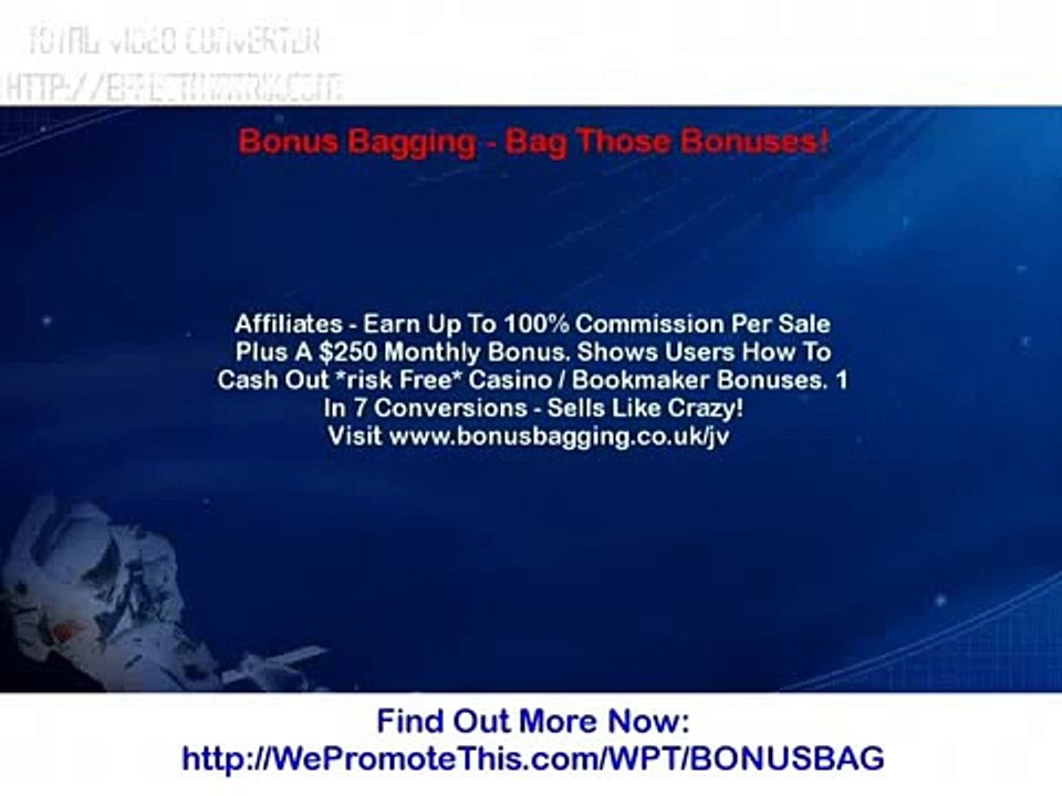 Bonus Bagging - Bag Those Bonuses!