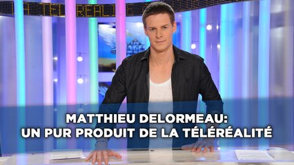 Matthieu Delormeau, un pur produit de la téléréalité