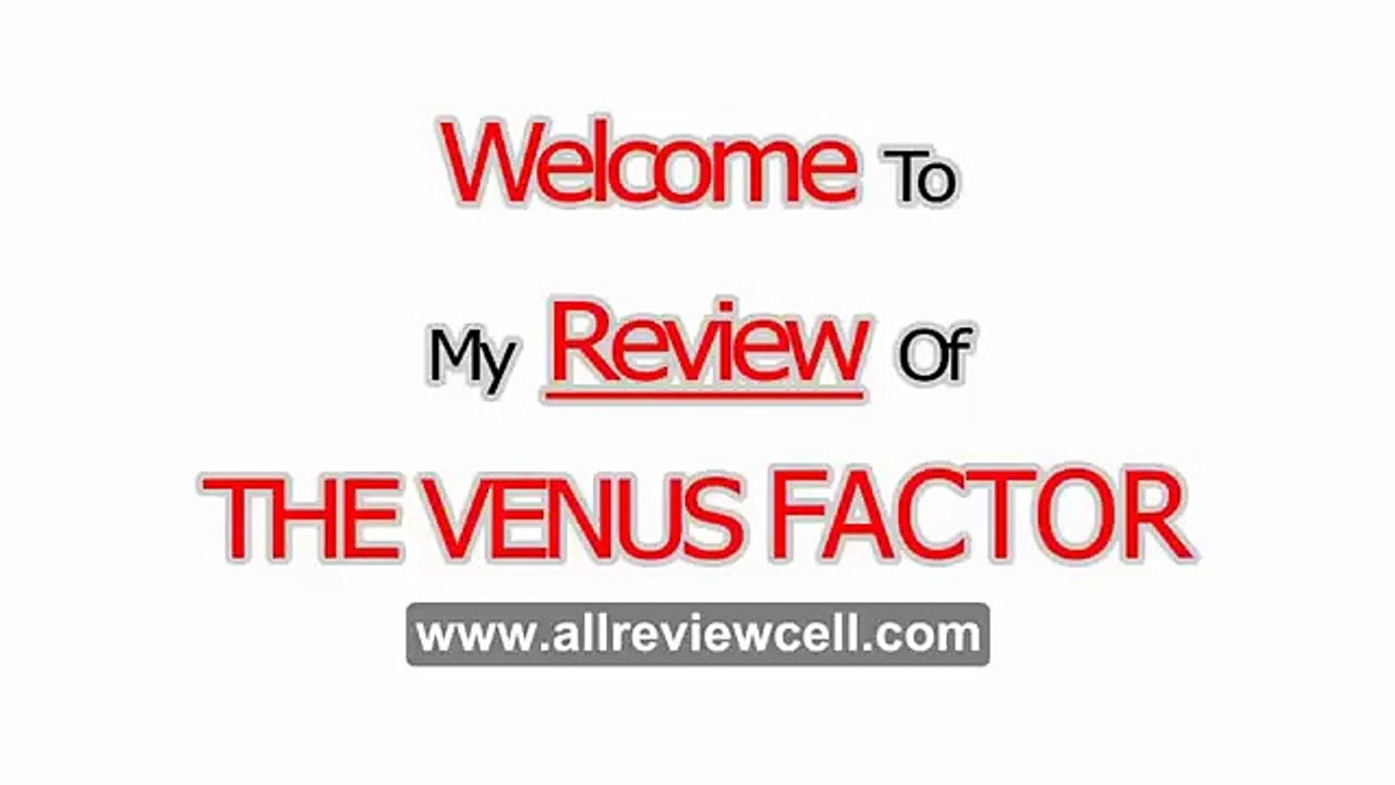 The Venus Factor Genuine Reviews: The Venus Factor Diet and Weight Loss