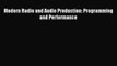 [PDF Download] Modern Radio and Audio Production: Programming and Performance [Download] Full