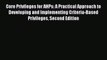 Core Privileges for AHPs: A Practical Approach to Developing and Implementing Criteria-Based