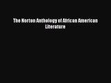 [PDF Download] The Norton Anthology of African American Literature [Read] Online