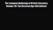[PDF Download] The Longman Anthology of British Literature Volume 2B: The Victorian Age (4th