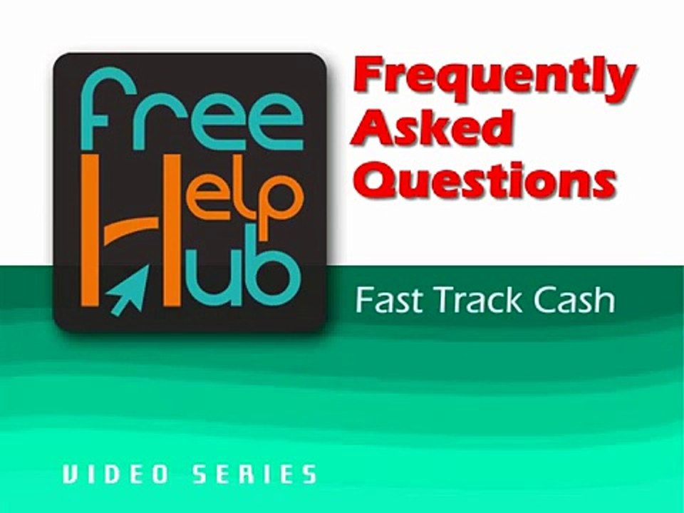 What if I don't make any money using Fast Track Cash? ANSWER