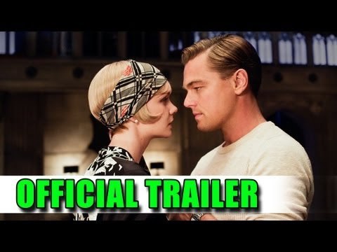 The Great Gatsby Official Trailer #2 - Leonardo DiCaprio, Tobey Maguire