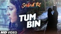 Tum Bin VIDEO SONG | SANAM RE | Pulkit Samrat, Yami Gautam, Divya Khosla Kumar | T-Series
