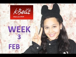 Kbeat Top K-pop fan videos of the week Feb 3rd week