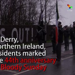 44th Anniversary of Bloody Sunday