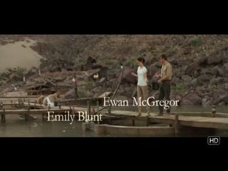 Salmon Fishing in the Yemen - Trailer