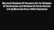 [PDF Download] Microsoft Windows NT Resource Kit: For Windows NT Workstation and Windows NT