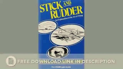 Stick and Rudder: An Explanation of the Art of Flying   — Download